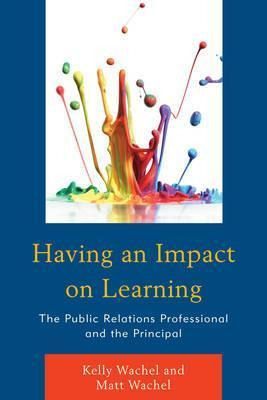 Libro Having An Impact On Learning : The Public Relations...