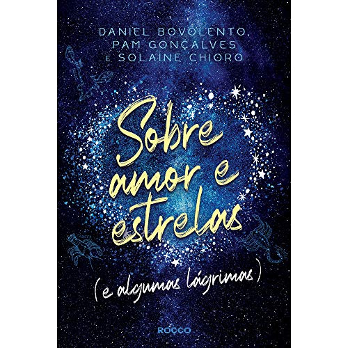 Libro Sobre Amor E Estrelas (e Algumas Lágrimas) De Pam Sola