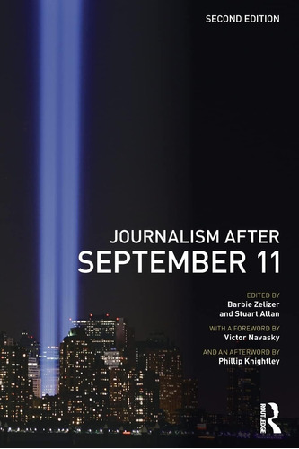 Libro: Journalism After September 11 (communication And