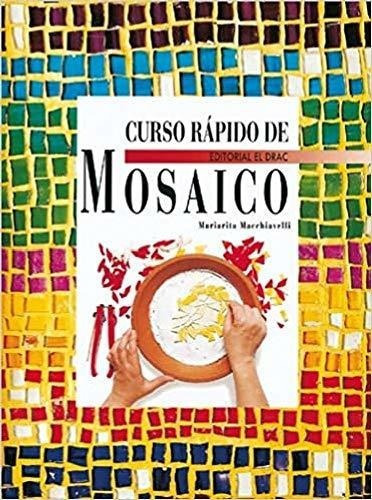 Curos De Mosaico Para Principiantes E Iniciados&-.