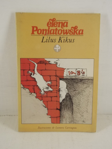 Lilus Kikus Elena Poniatowska Libro