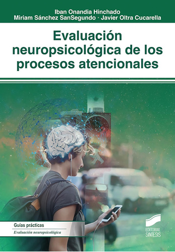 Libro: Evaluación Neuropsicológica De Los Procesos Atenciona