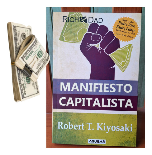 Manifiesto Capitalista Libro Físico - Robert T. Kiyosaki