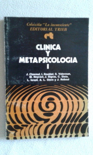 Clinica Y Metapsicologia 1-editorial Trieb- (Usado)