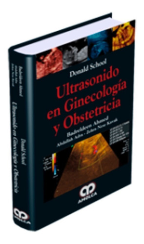 Ultrasonido En Ginecología Y Obstetricia. Donald School