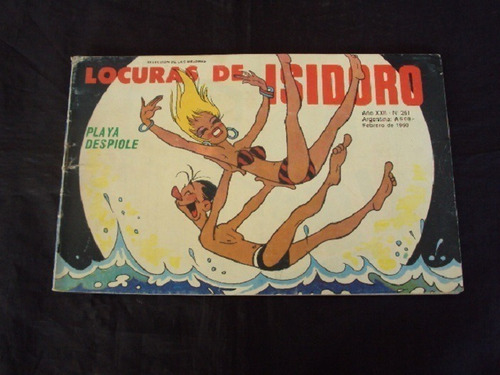 Locuras De Isidoro # 261: Playa Despiole