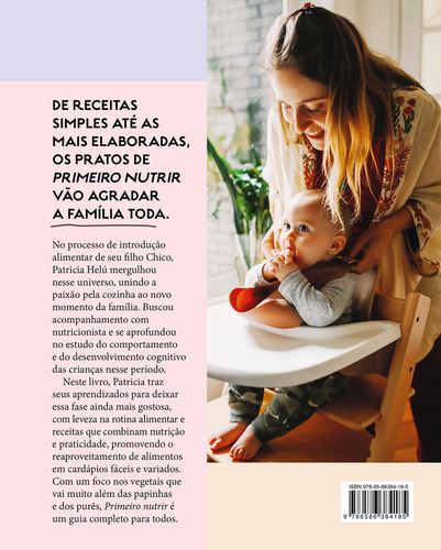 Primeiro Nutrir: Guia De Introdução Alimentar Leve, Prática E Natural, De Patricia Helú. Editora Companhia De Mesa, Capa Dura, Edição 1 Em Português, 2023