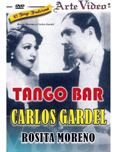 Tango Bar - Carlos Gardel - Rosita Moreno - Dvd Original