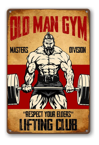 Old Man Gym Cartel De Estaño Para Levantamiento De Pesas Par