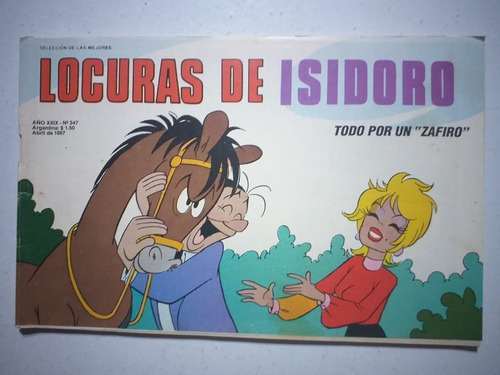 Comic. Locuras De Isidoro # 347. Abril 1997.