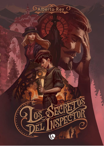 Los Secretos Del Inspector, De Alberto Rey Garcia. Editorial Ediciones Arcanas C B, Tapa Dura En Español, 2022