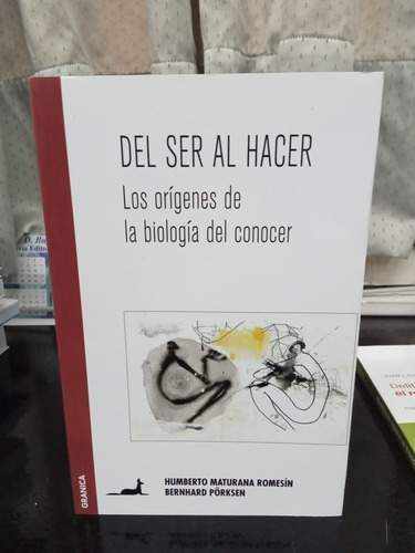 Libro Del Ser Al Hacer