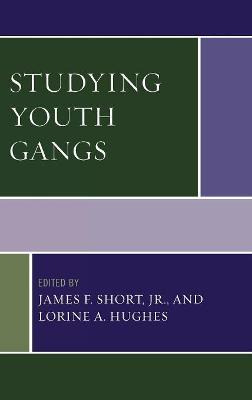 Libro Studying Youth Gangs - Jr.  James F. Short