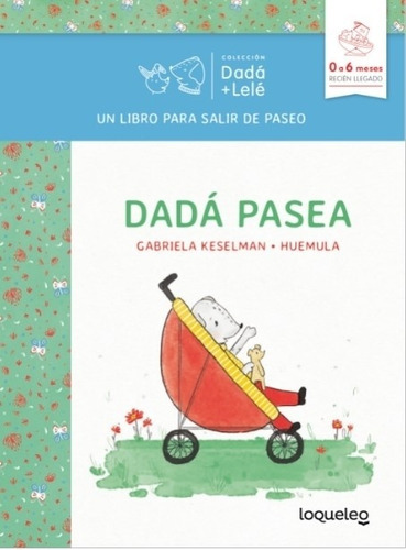 Dadá Pasea - Dadá + Lelé - Libro De Carton Para Salir De Paseo, De Keselman, Gabriela. Editorial Santillana, Tapa Dura En Español, 2021