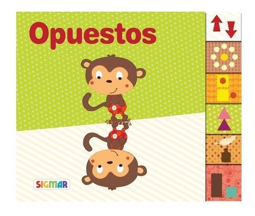 Libro Infantil Hojas Y Tapa En Cartoné Con Solapas. Opuestos