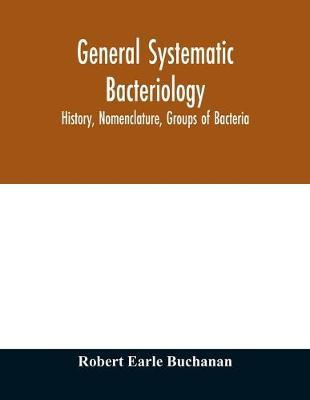 Libro General Systematic Bacteriology; History, Nomenclat...