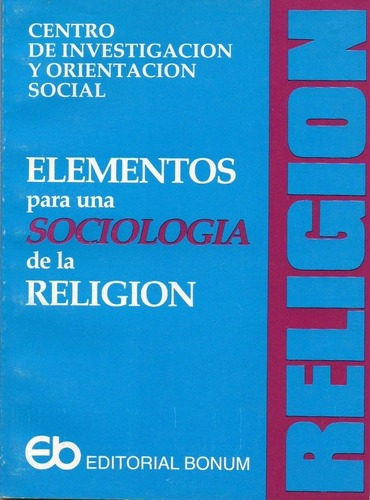 Elementos Para Una Sociologia De La Religion