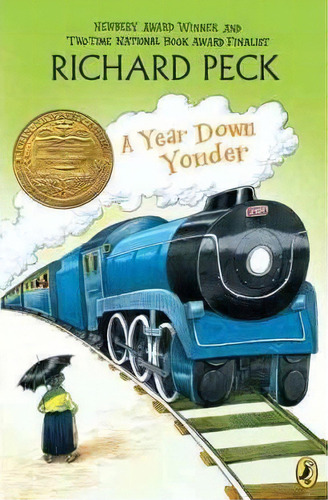 Year Down Yonder, De Richard Peck. Editorial Penguin Putnam Inc, Tapa Blanda En Inglés