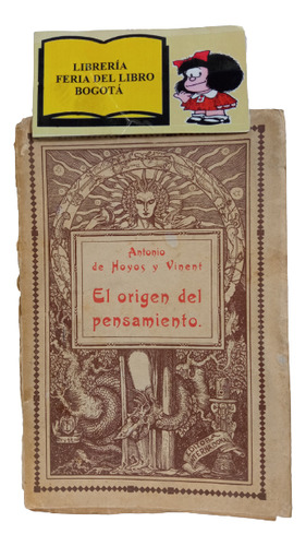 El Origen Del Pensamiento - Antonio De Hoyos - 1924