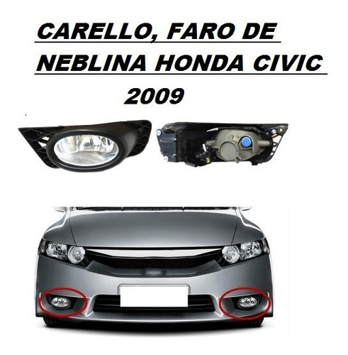 Carello O Faro De Neblina Honda Civic 2009