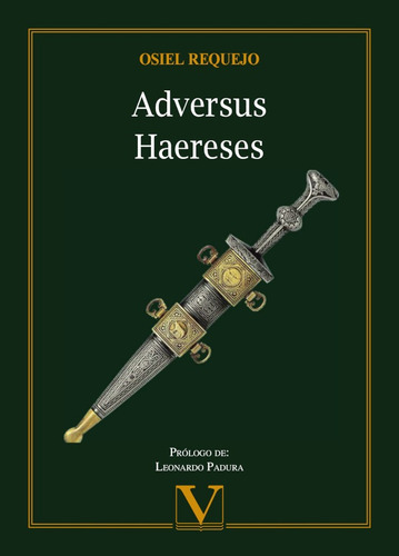 Adversus Haereses, De Osiel Requejo. Editorial Verbum, Tapa Blanda, Edición 1 En Español, 2019