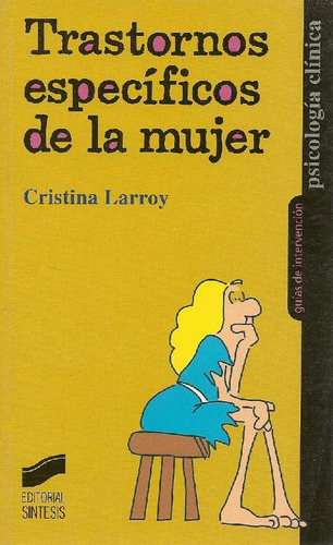 Libro Trastornos Específicos De La Mujer De Cristina Larroy