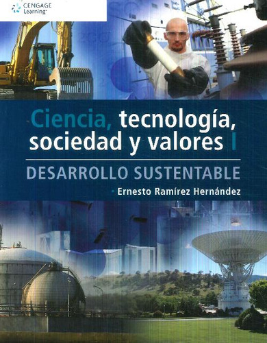 Libro Ciencia, Tecnología, Sociedad Y Valores I De Ernesto R