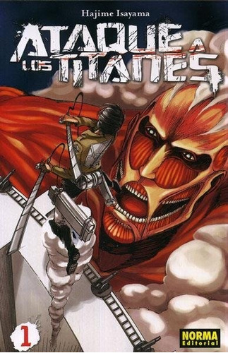 Ataque A Los Titanes, De Isayama, Hajime. Editorial Norma Editorial, S.a. En Español