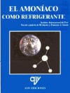 Libro Amoniaco Como Refrigerante, El - Lamua, Manuel