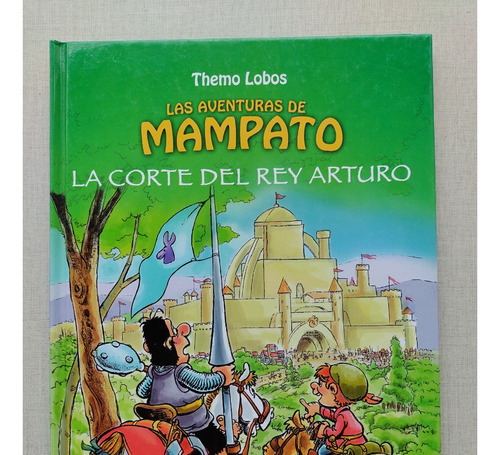 Las Aventuras De Mampato La Corte Del Rey Arturo Tapa Dura