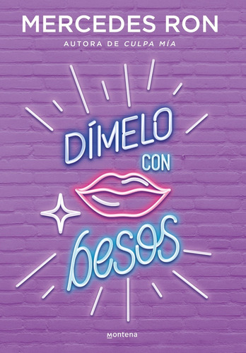 Dimelo Con Besos - Mercedes Ron Lopez