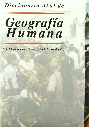 Libro Diccionario Akal De Geografia Humana De Derek Gregory