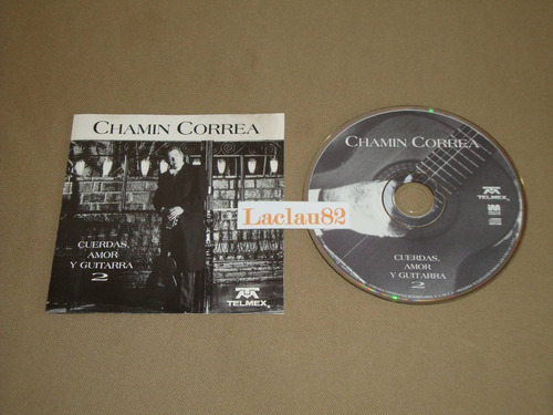 Chamin Correa Cuerdas Amor Y Guitarra 2 Im 1997 Cd 