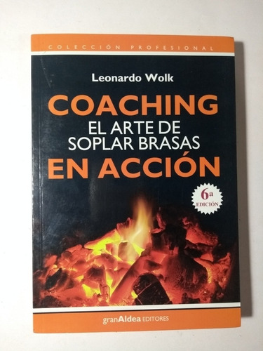Coaching En Acción , Leonardo Wolk