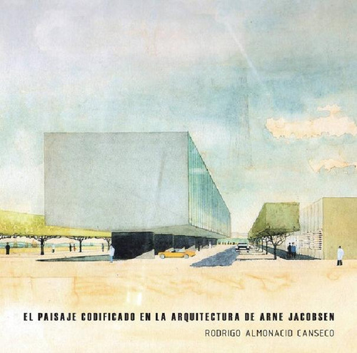 Libro - El Paisaje Codificado En La Arquitectura De Arne Ja