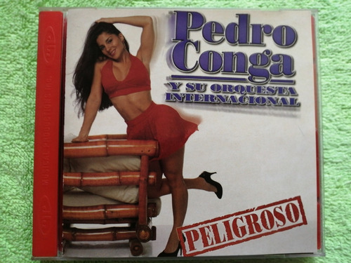 Eam Cd Pedro Conga Y Su Orquesta Internacional Peligroso '98