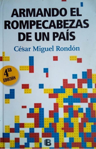 Armando El Rompecabezas De Un Pais Cesar Miguel Rondon