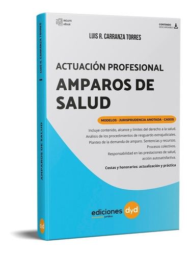 Actuación Profesional Amparos De Salud / Carranza Torres