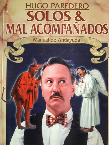 Solos & Mal Acompañados - Hugo Paredero 