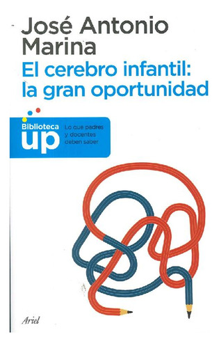 Libro Carpeta El Cerebro Infantil De José Antonio Marina