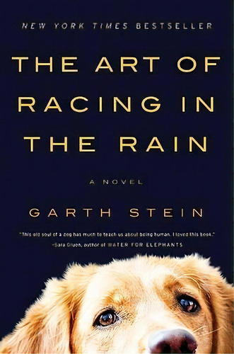 The Art Of Racing In The Rain, De Garth Stein. Editorial Harpercollins Publishers Inc, Tapa Blanda En Inglés