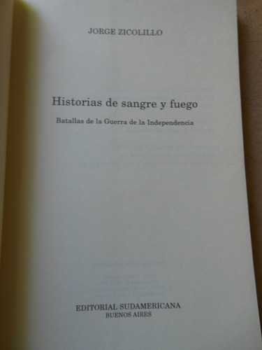 Historias De Sangre Y Fuego - J. Zicolillo - 1999 (Usado)