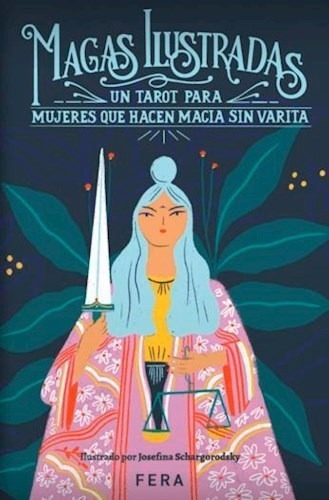 Libro Magas Ilustradas : Un Tarot Para Mujeres Que Hacen Mag