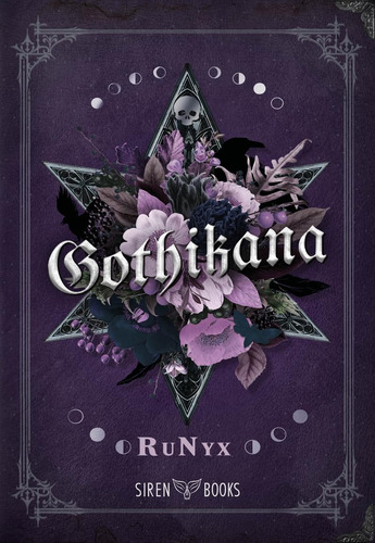 Gothikana, De Runyx. Editorial Siren Books, Tapa Blanda En Español, 2024