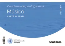 Comprar Musica Acordes 5 Primaria: Música, De Aa.vv., Vol. 1. Editorial Santillana Educacion, S.l., Tapa Blanda En Español