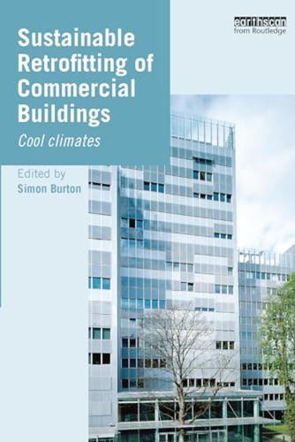 Sustainable Retrofitting Of Commercial Buildings (en Inglés)