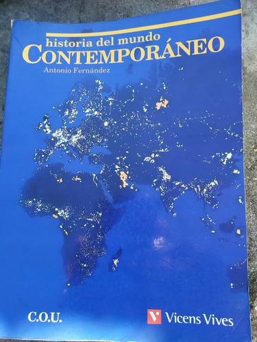 Historia Del Mundo Contemporáneo Antonio Fernández