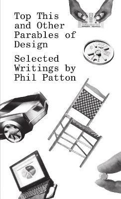 Libro Top This And Other Parables Of Design : Selected Wr...