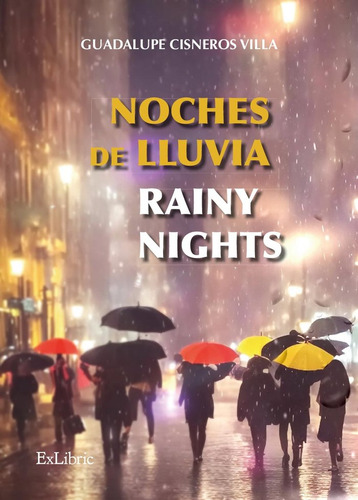Libro Noches De Lluvia - Rainy Nights - Guadalupe Cisnero...