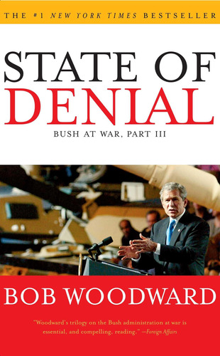 Book : State Of Denial Bush At War, Part Iii - Woodward, Bo